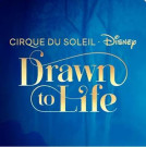 Cirque du Soleil | Drawn to Life - Disney - Category 5 - 13:30 hrs